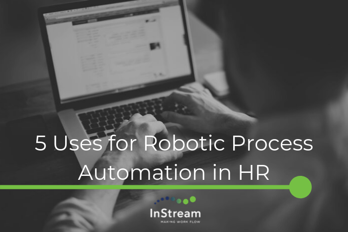 5 Uses for Robotic Process Automation in HR (1)