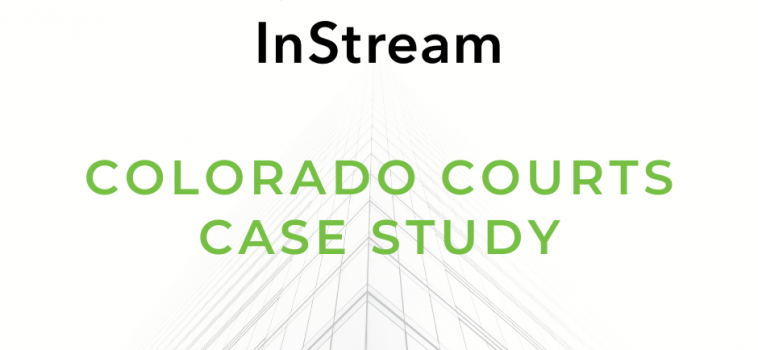 Case Study: Colorado Courts