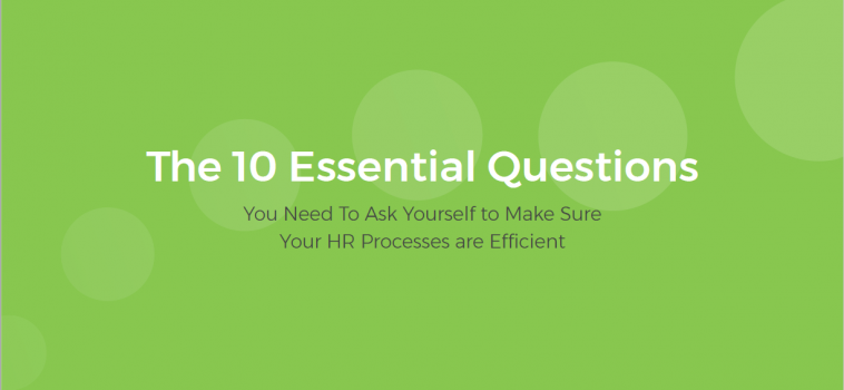 10 Essential Questions: HR Processes