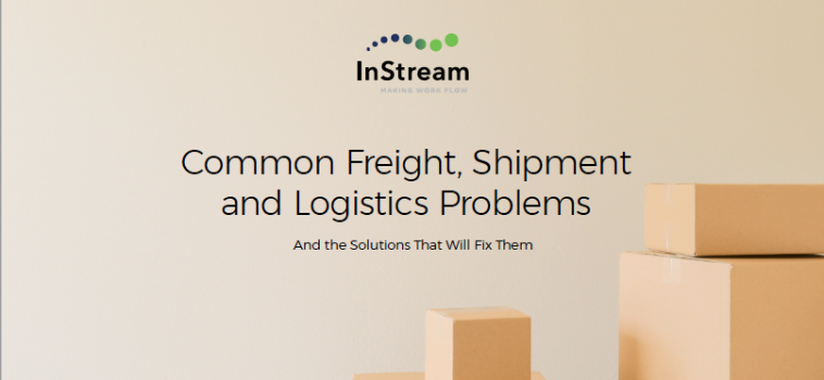Common Problems and the Workflow Solutions That Fix Them: Freight, Shipment, and Logistics