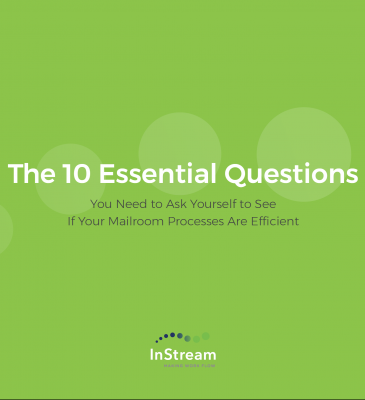 10 Essential Questions: Mailroom Processes